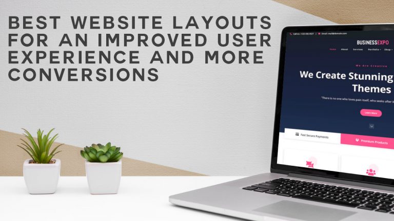 Website Layouts For An Improved User Experience And More Conversions