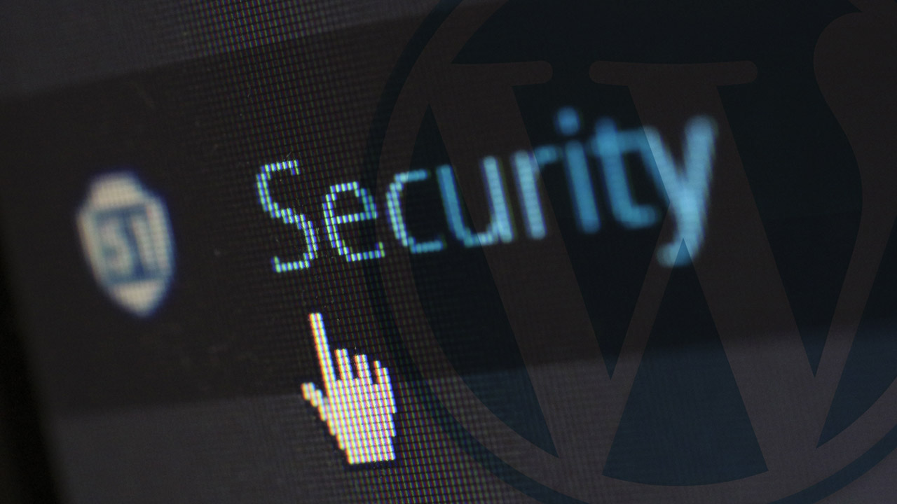 Ways To Secure Your WordPress Site