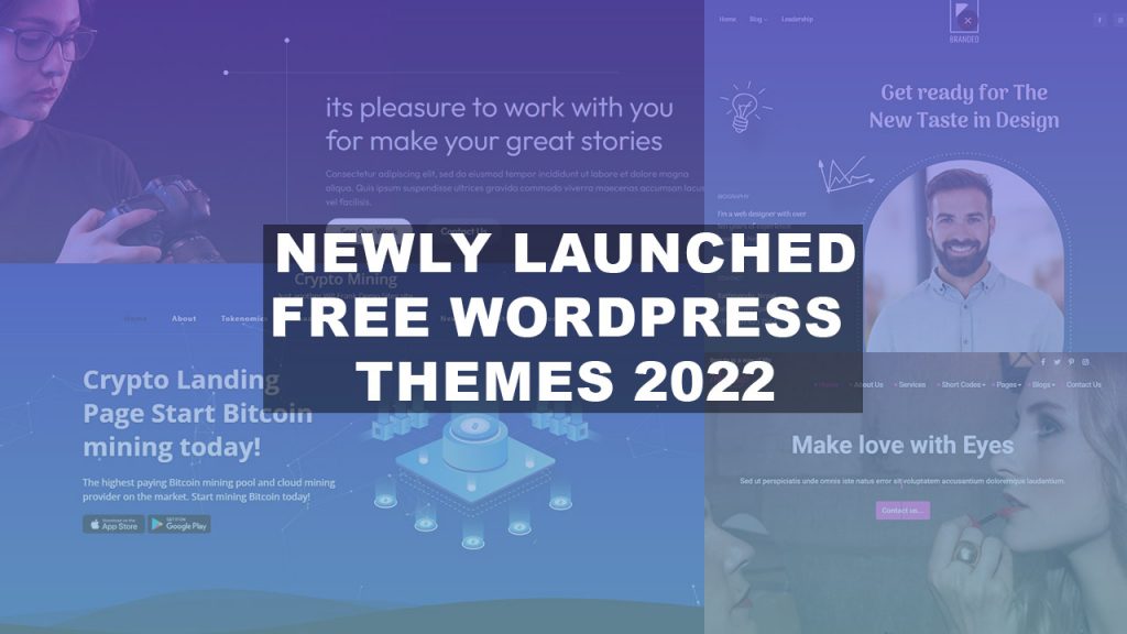 Newly Launched Free WordPress Themes 2022