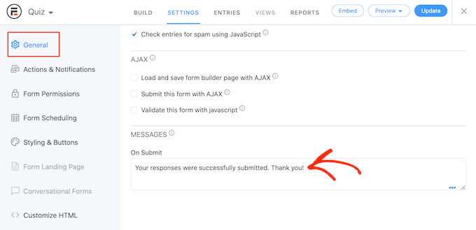 select General and edit the message under the On Submit section