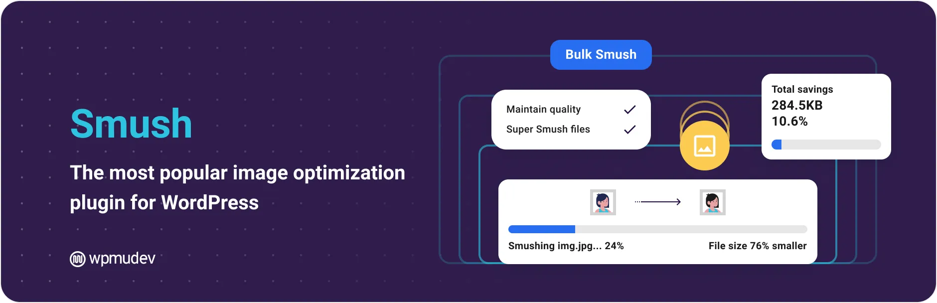 WordPress Page Speed Optimization: Complete Performance Guide for 2026 (Increase Rankings & Conversions) 4 Smush Image Optimization for WordPress